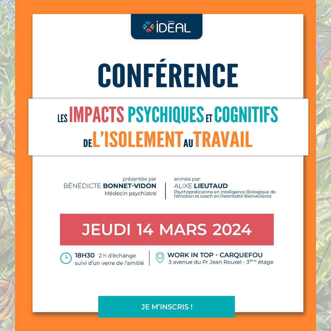 Affiche donnant des informations à propos de la conference sur les impacts psychiques et cognitifs de l'isolement au travail prevu le 14 mars 2024